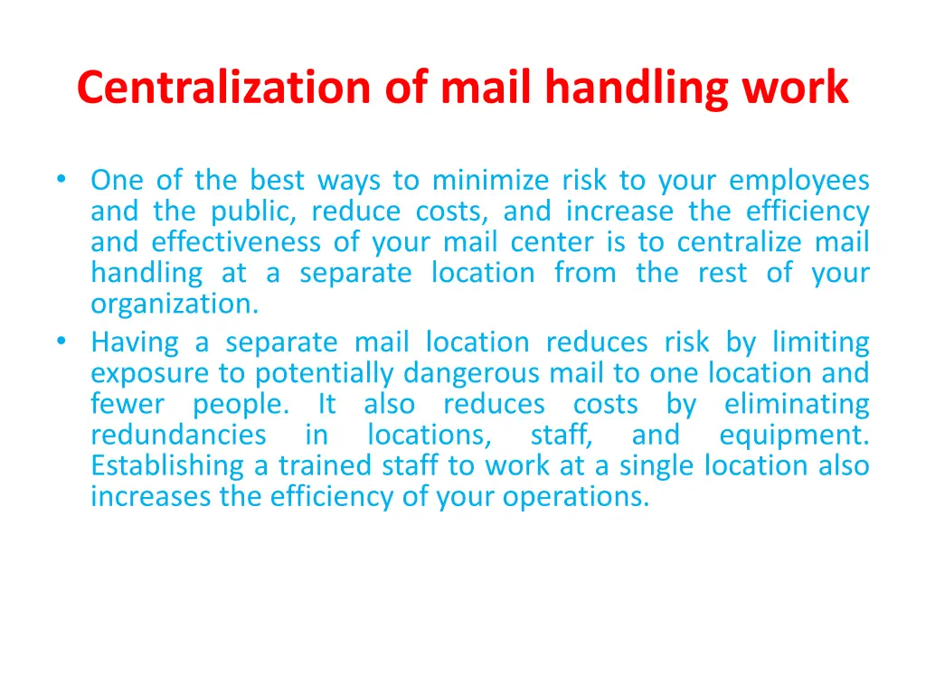 centralization of mail handling work