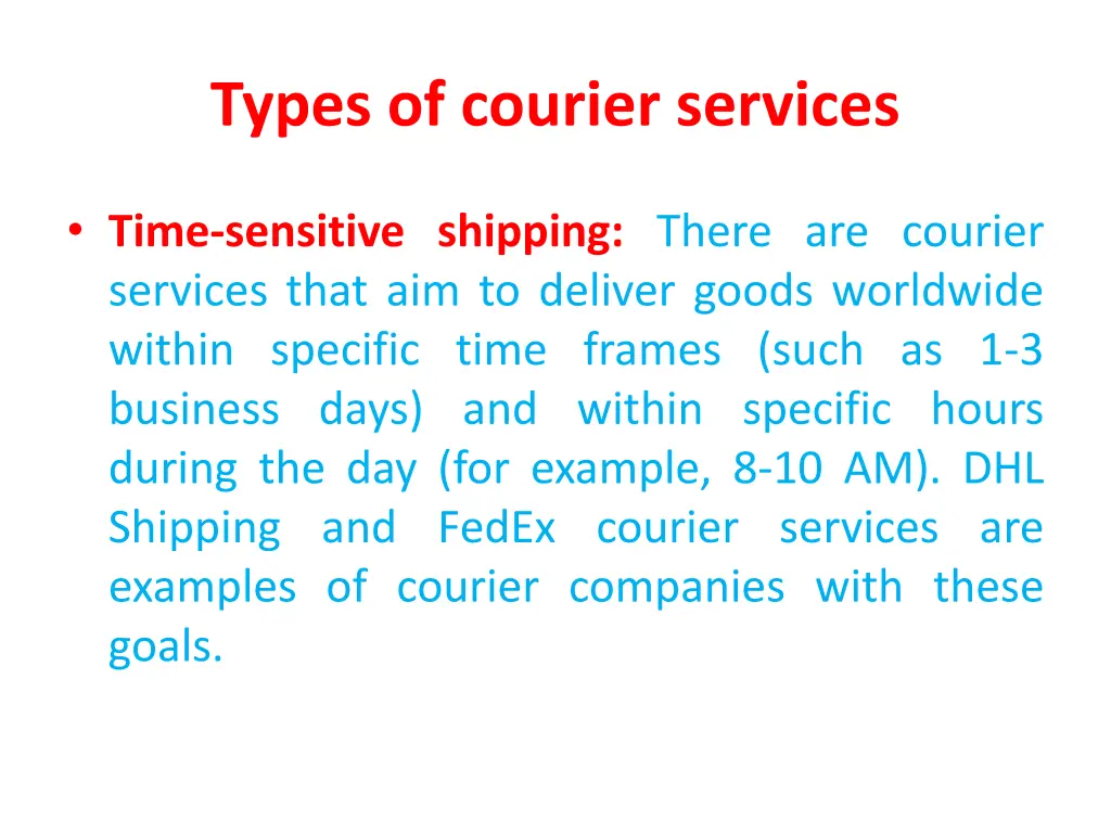 types of courier services