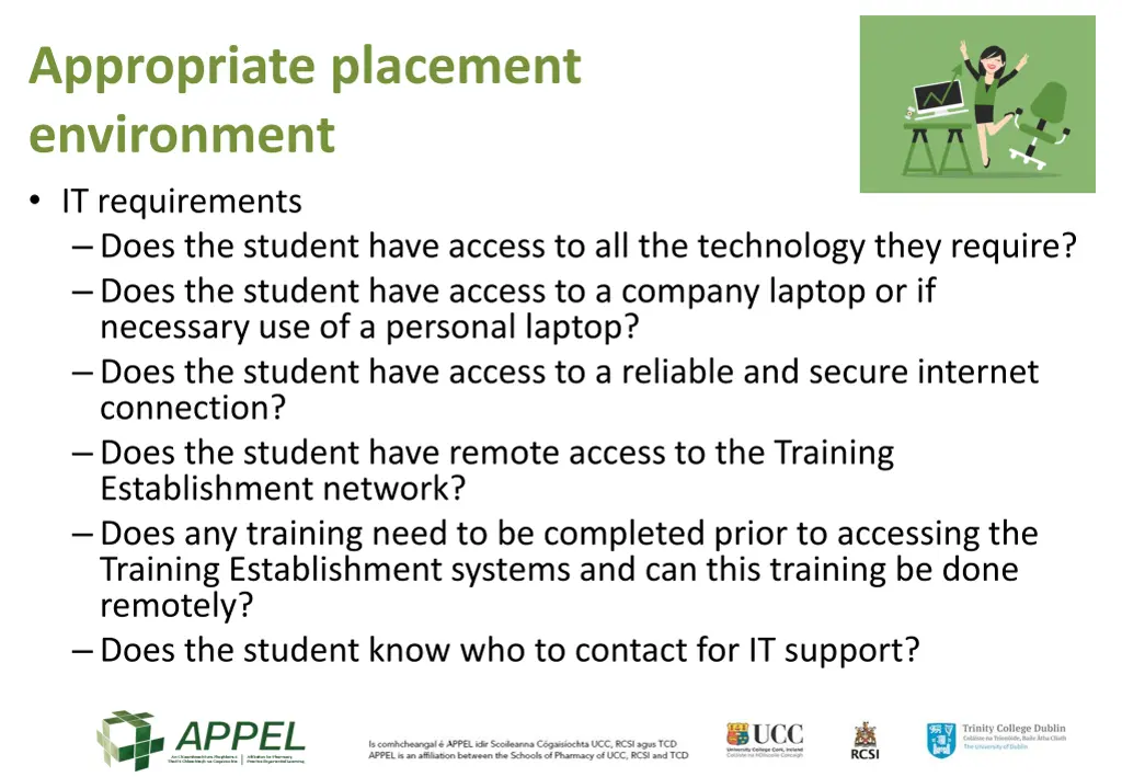 appropriate placement environment it requirements