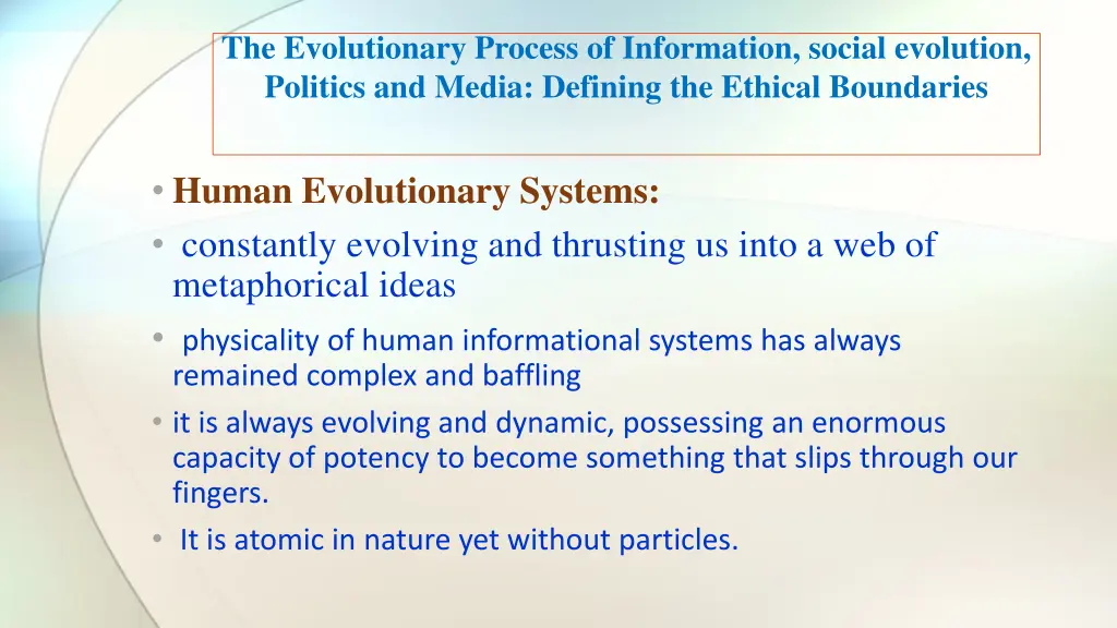 the evolutionary process of information social 1