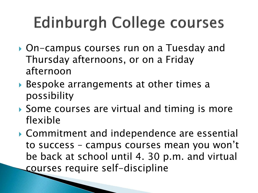 on campus courses run on a tuesday and thursday
