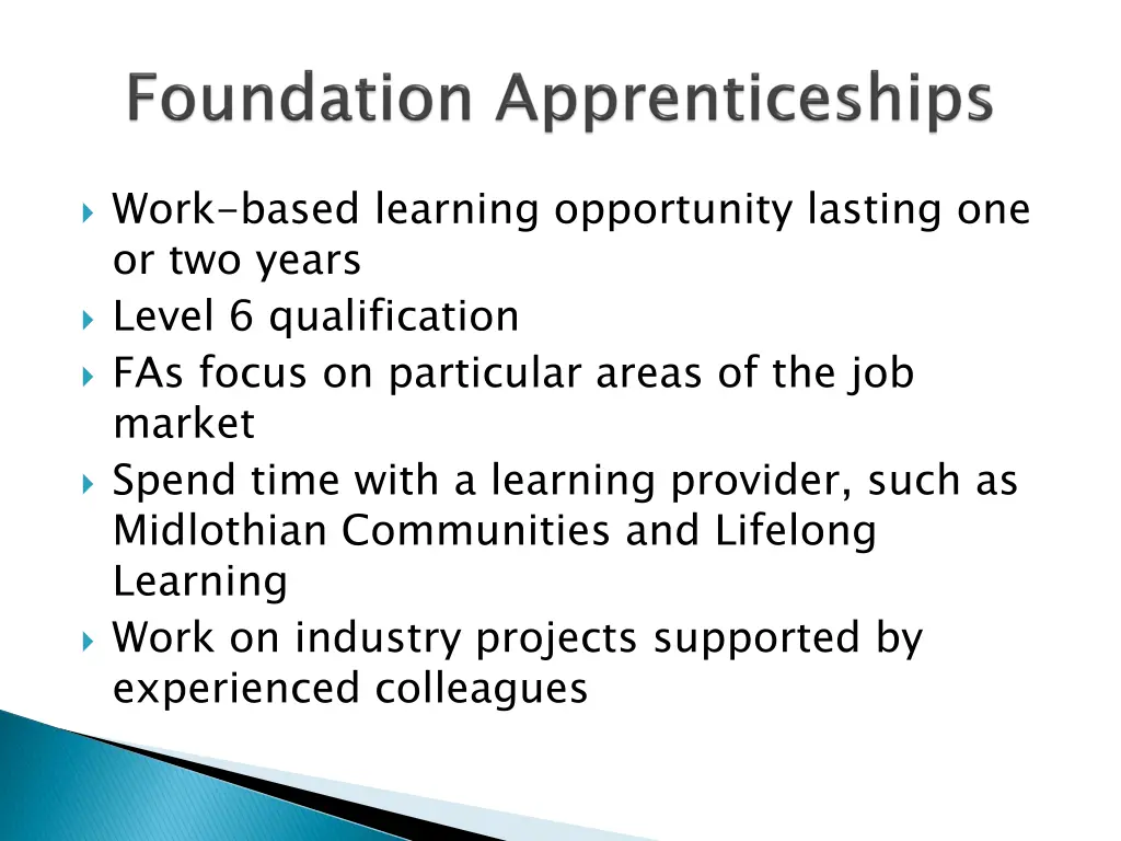 work based learning opportunity lasting