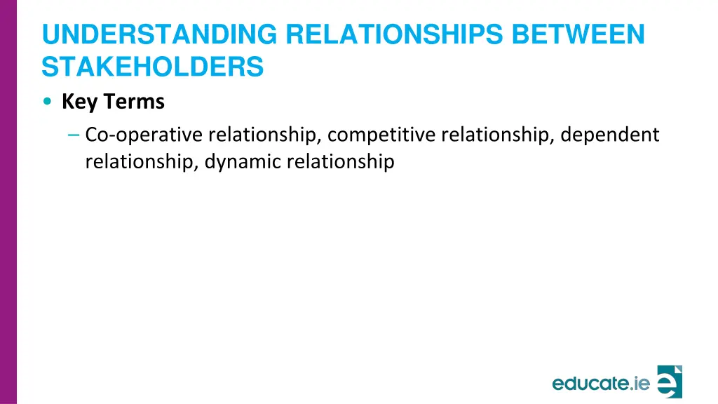 understanding relationships between stakeholders 1