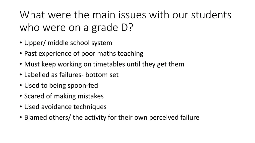 what were the main issues with our students