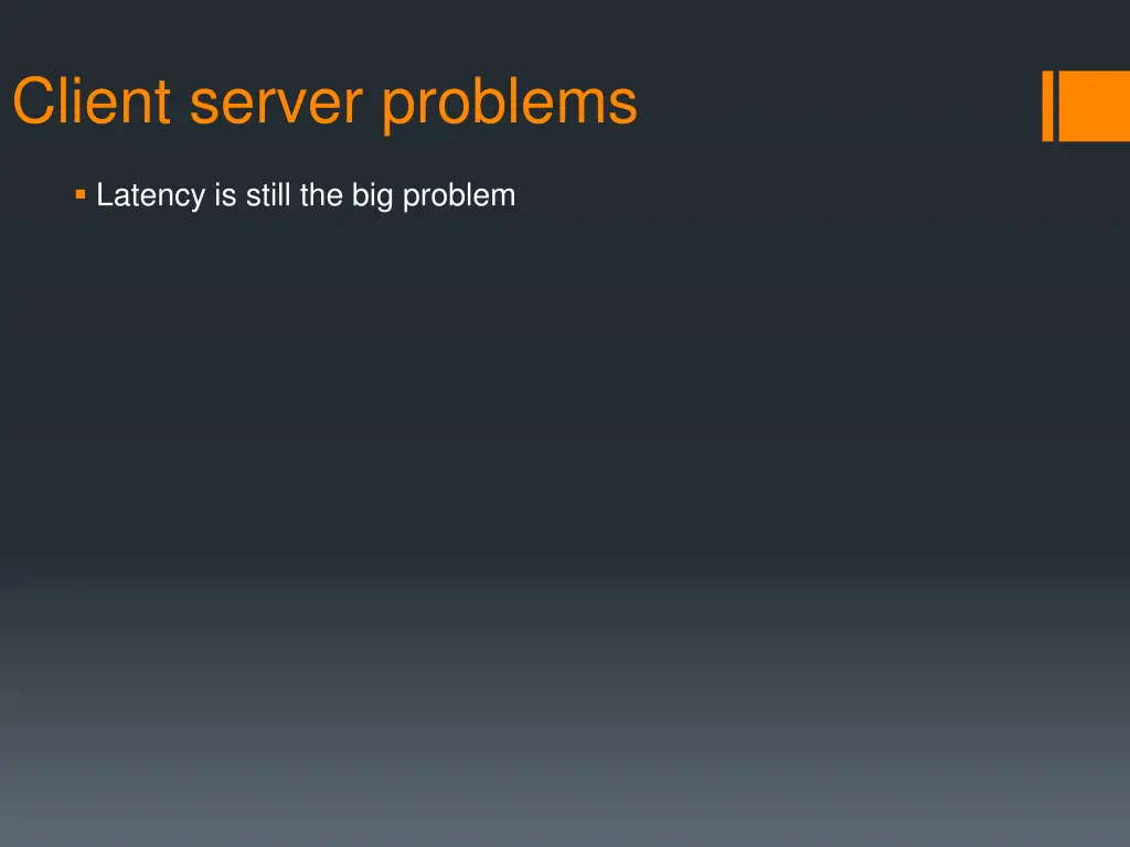 client server problems