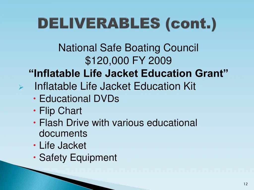 national safe boating council 120 000 fy 2009