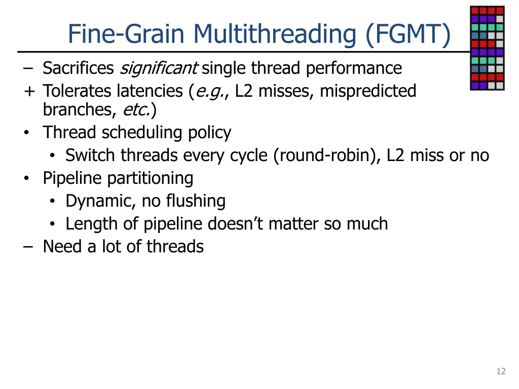 fine grain multithreading fgmt sacrifices