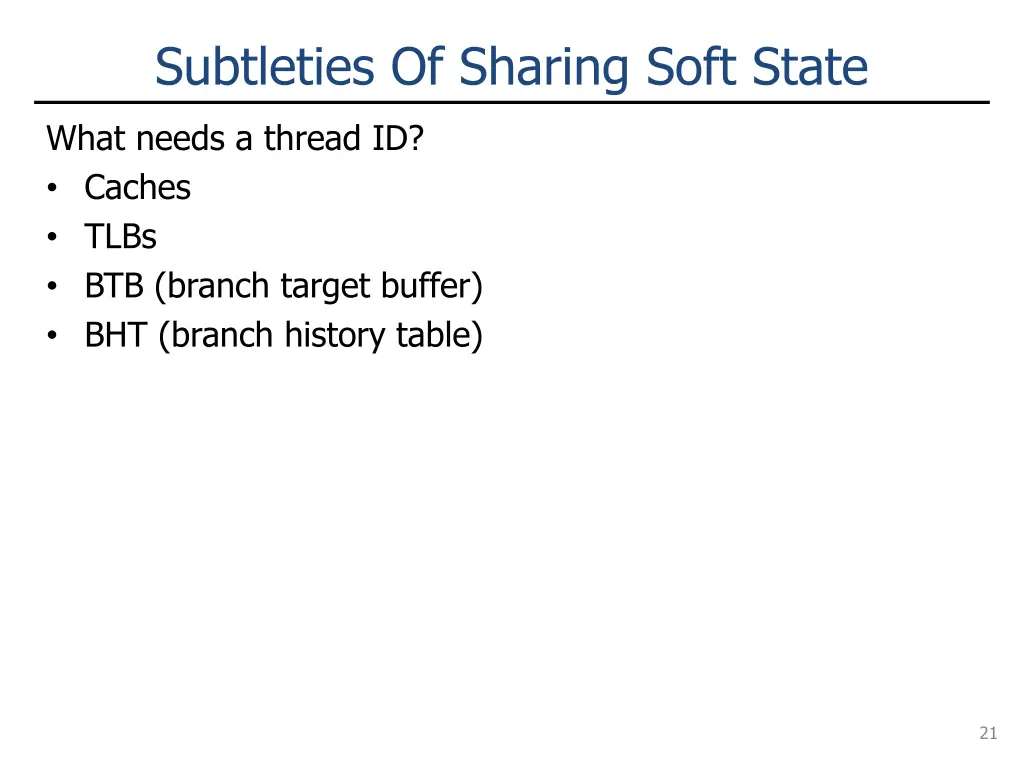 subtleties of sharing soft state
