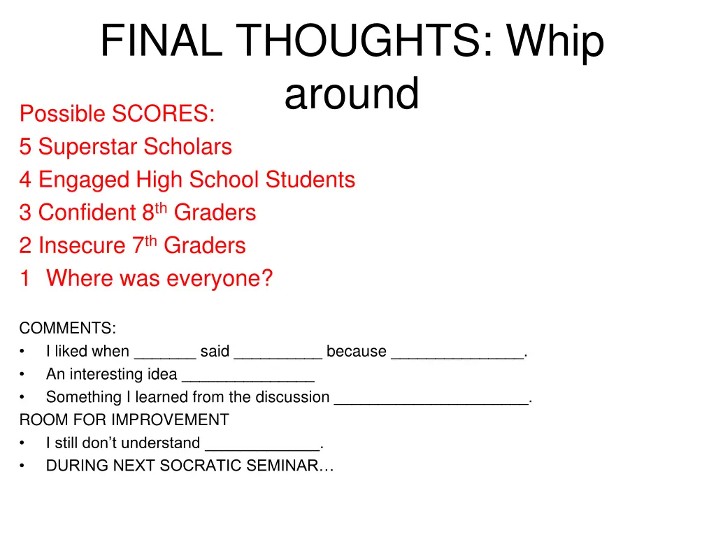 final thoughts whip around possible scores
