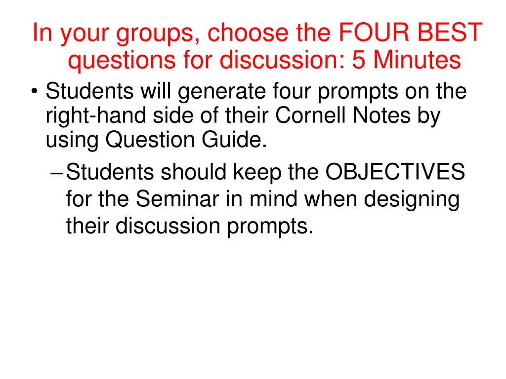 in your groups choose the four best questions
