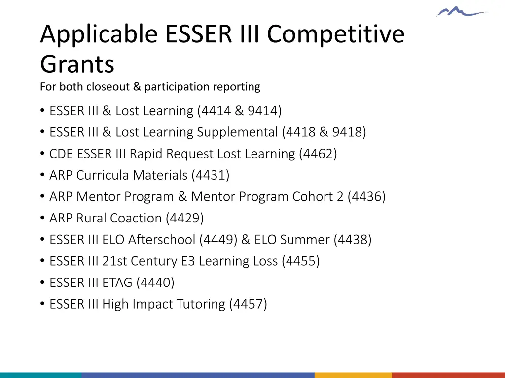applicable esser iii competitive grants for both