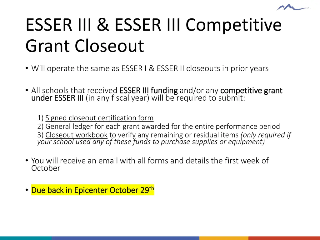 esser iii esser iii competitive grant closeout