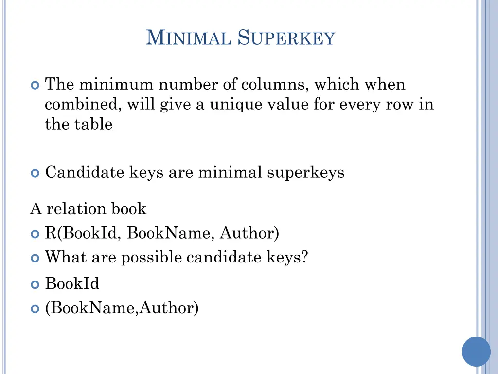 m inimal s uperkey
