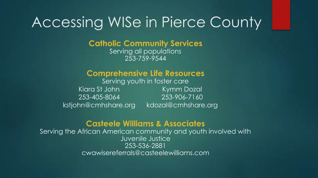 accessing wise in pierce county