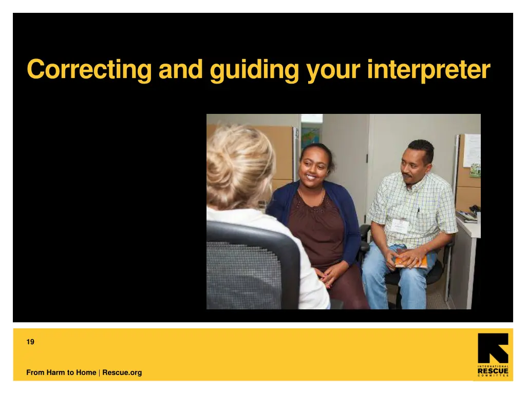 correcting and guiding your interpreter