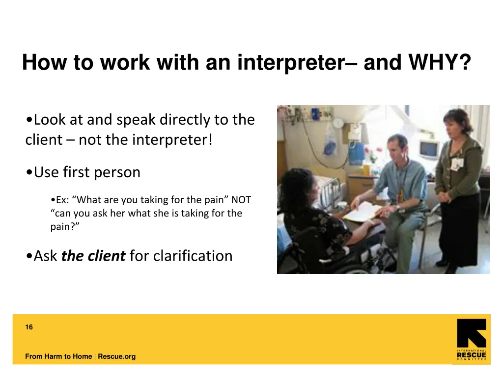how to work with an interpreter and why