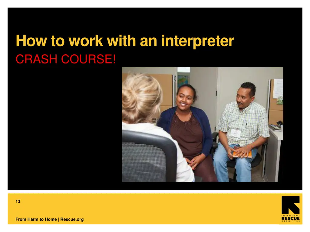 how to work with an interpreter crash course