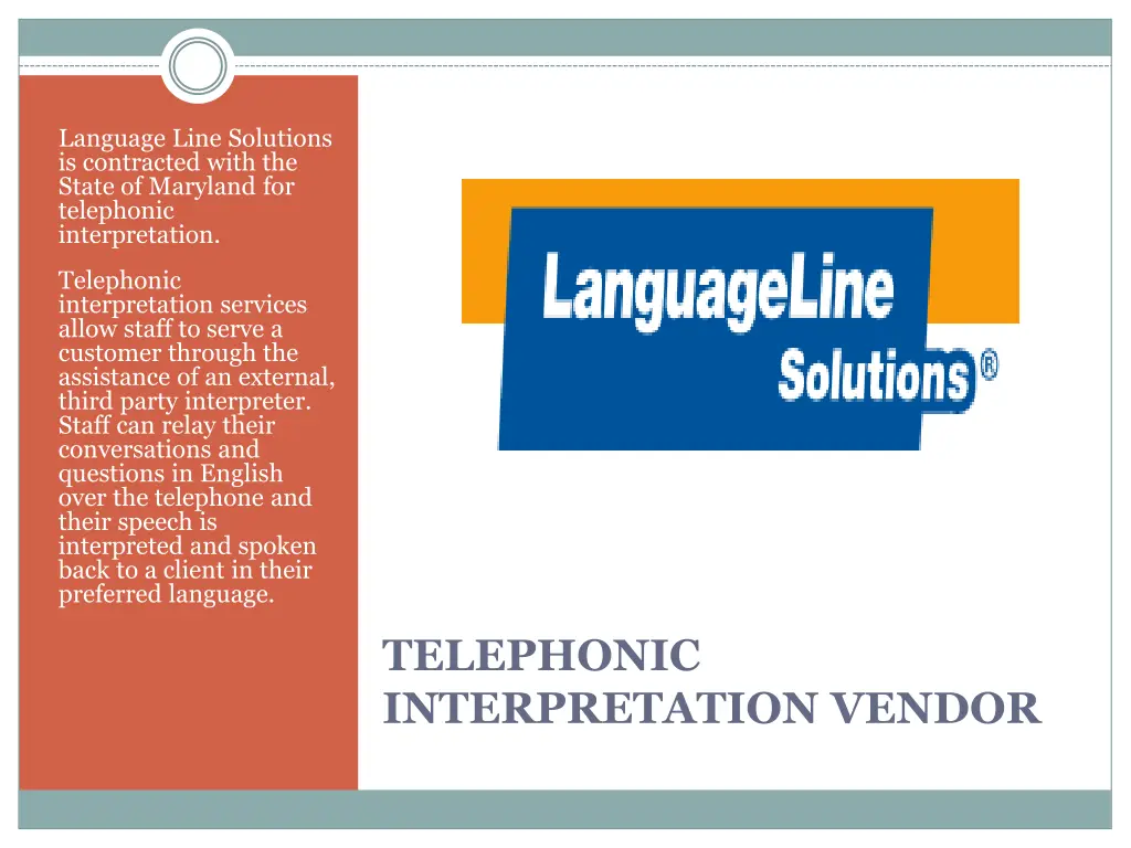 language line solutions is contracted with