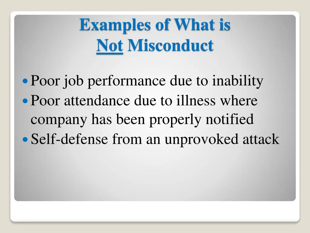 examples of what is not misconduct