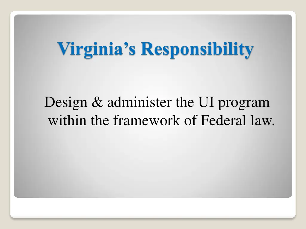 virginia s responsibility