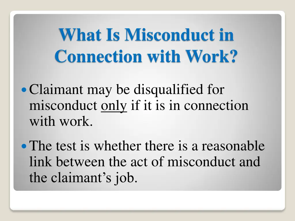 what is misconduct in connection with work