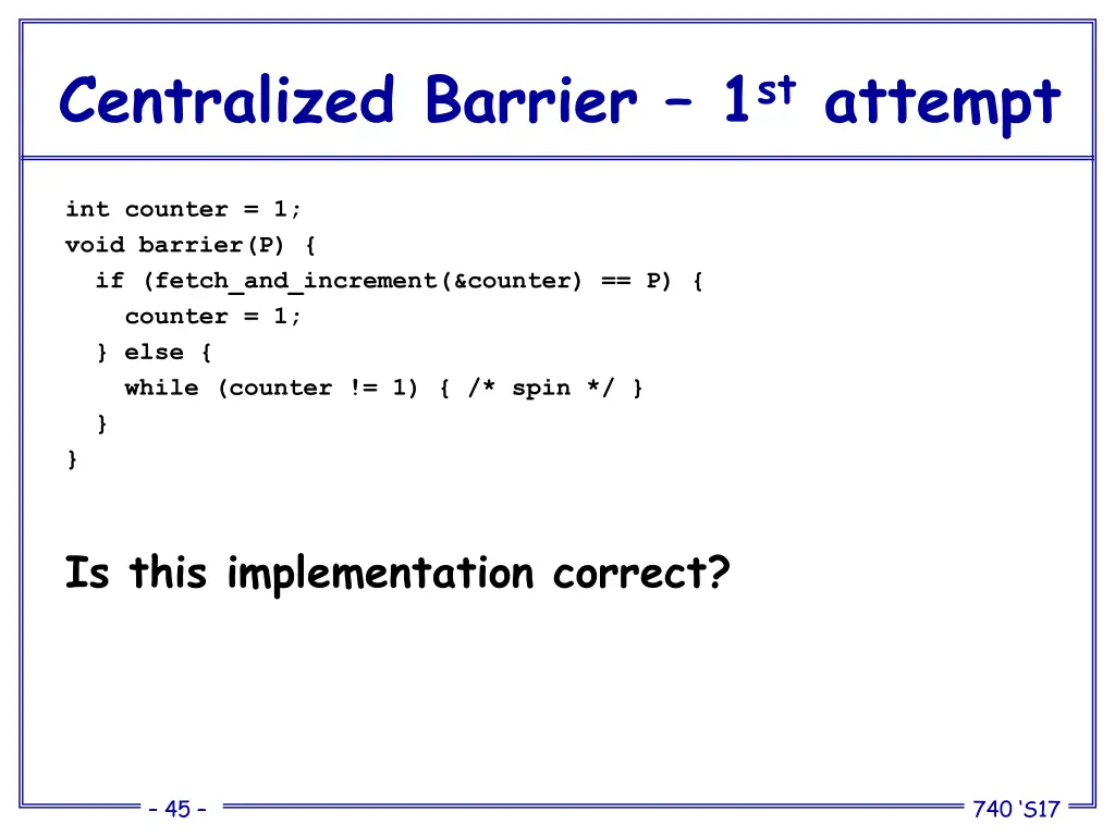 centralized barrier 1 st attempt
