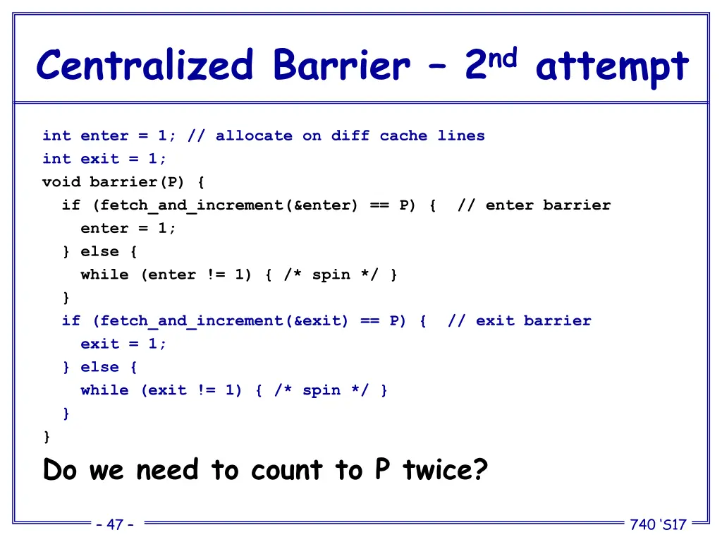 centralized barrier 2 nd attempt