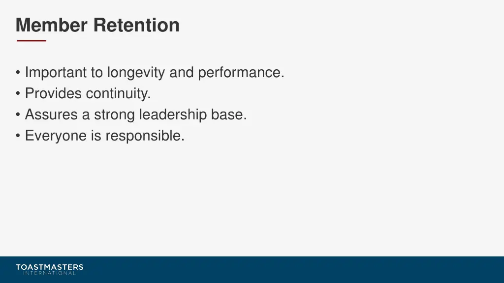 member retention