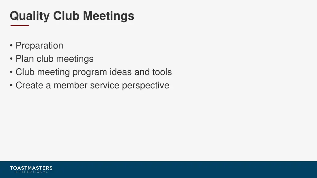 quality club meetings