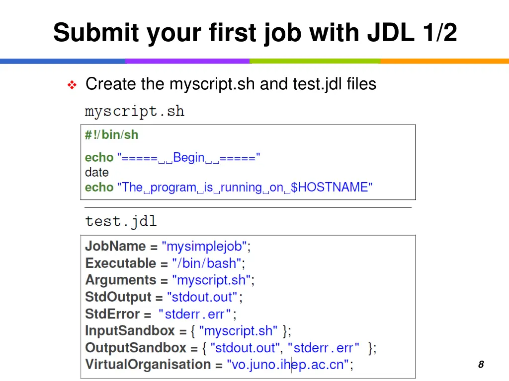 submit your first job with jdl 1 2