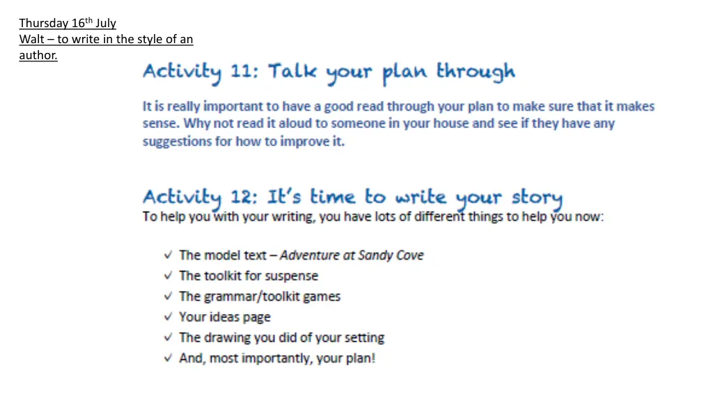 thursday 16 th july walt to write in the style