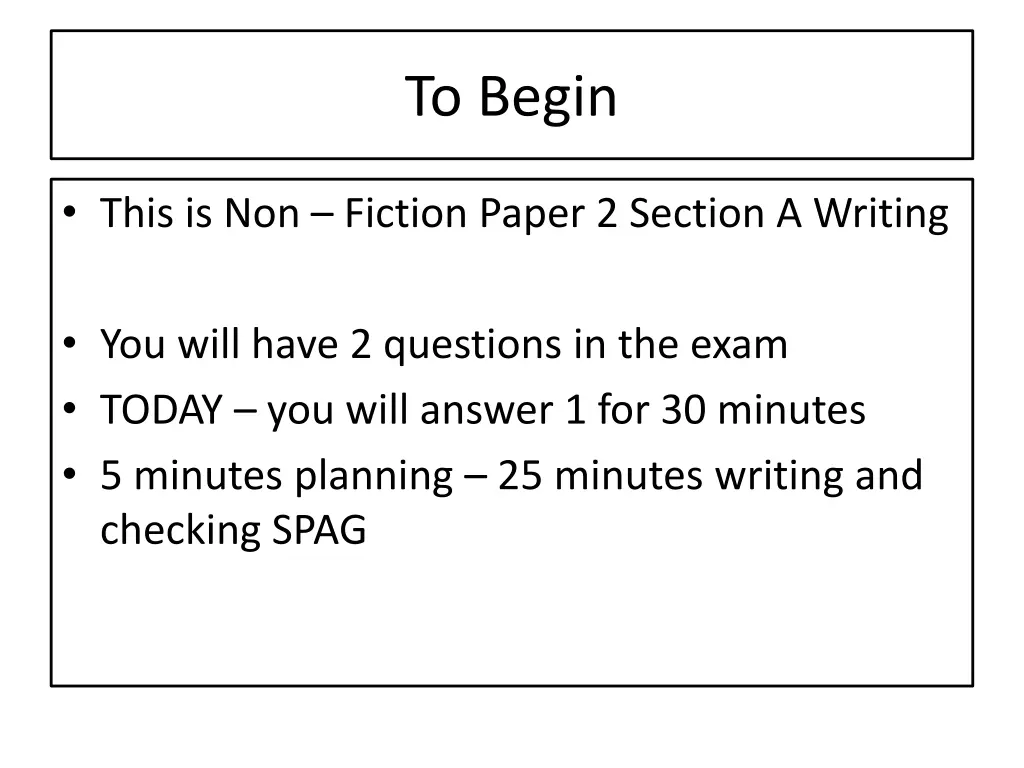 to begin 1