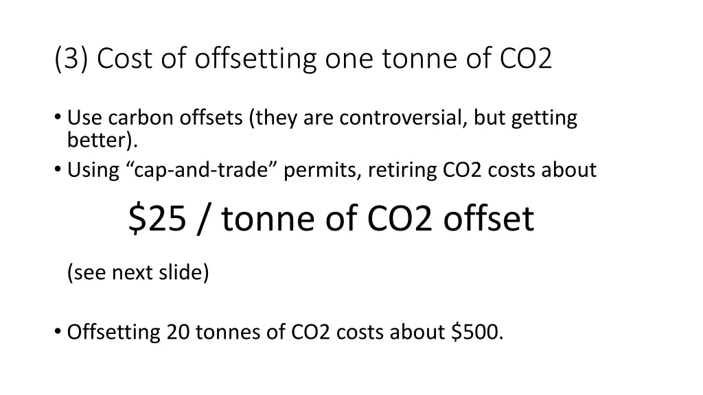 3 cost of offsetting one tonne of co2