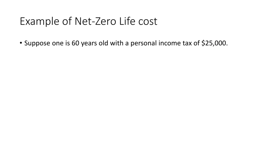 example of net zero life cost