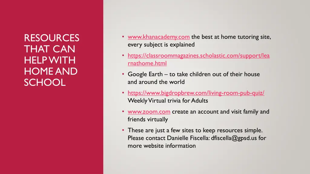 resources that can help with home and school