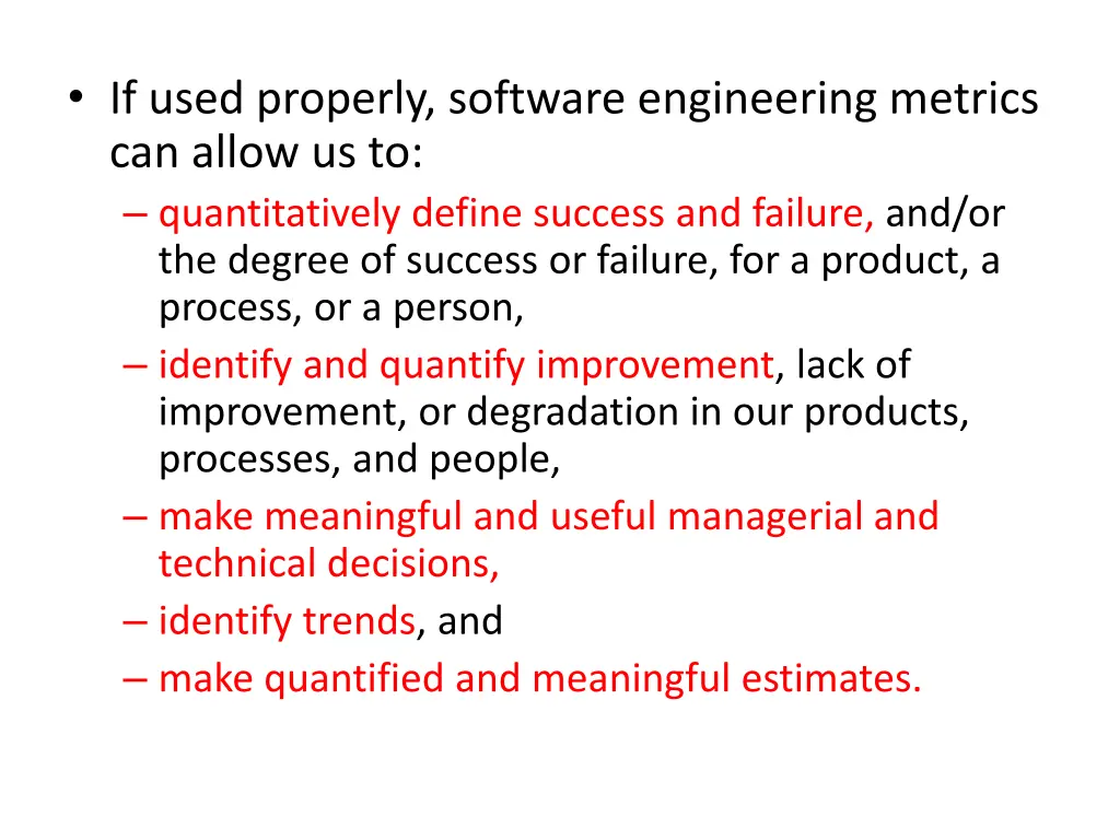 if used properly software engineering metrics