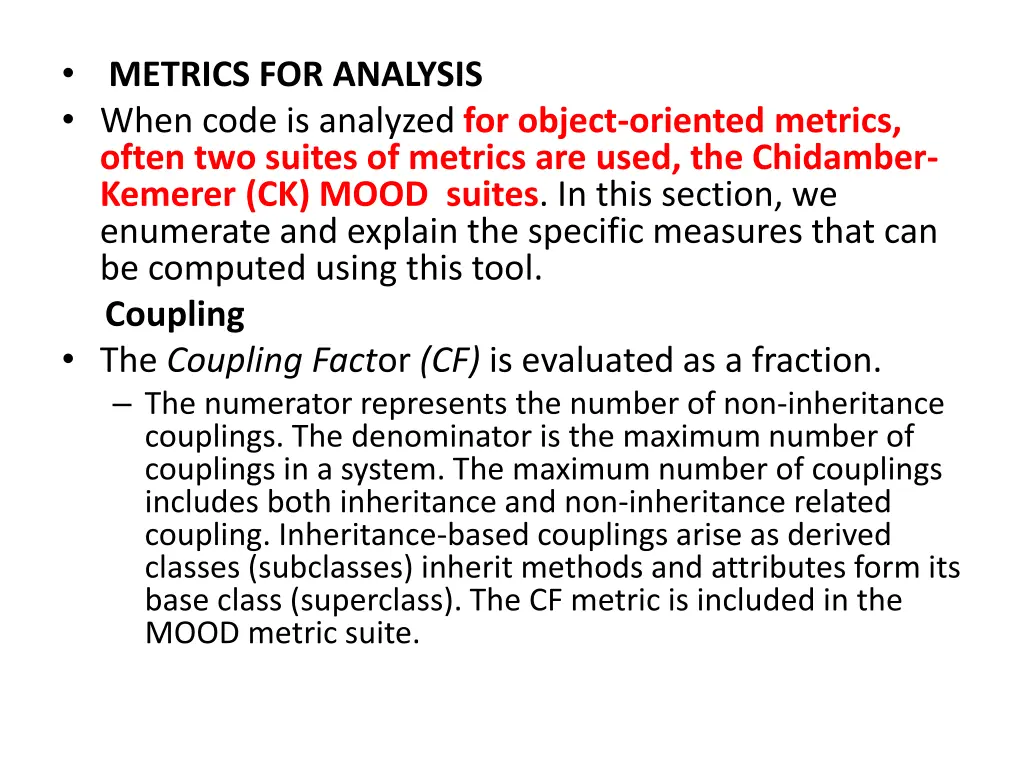 metrics for analysis when code is analyzed
