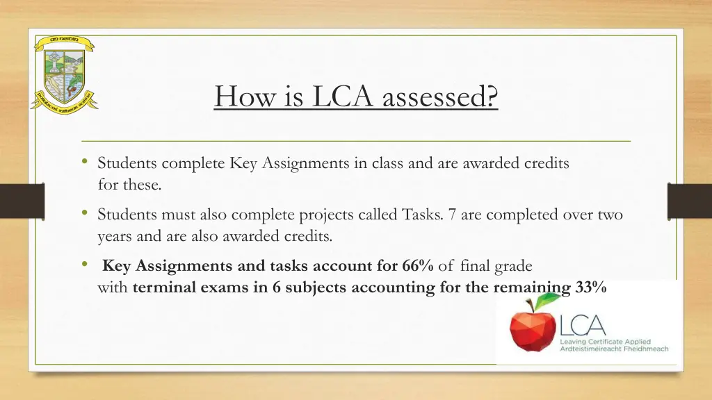 how is lca assessed