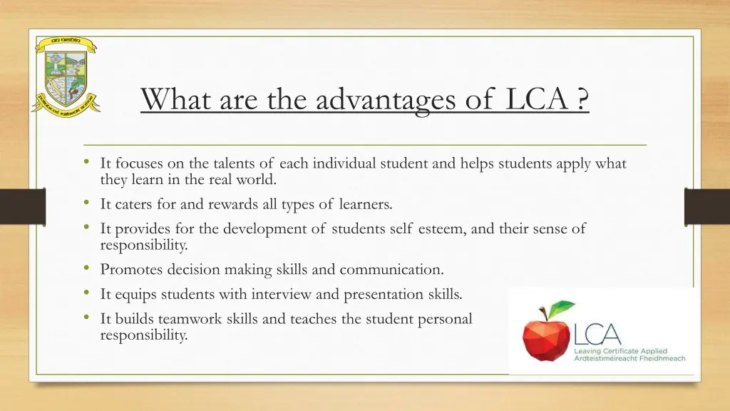 what are the advantages of lca