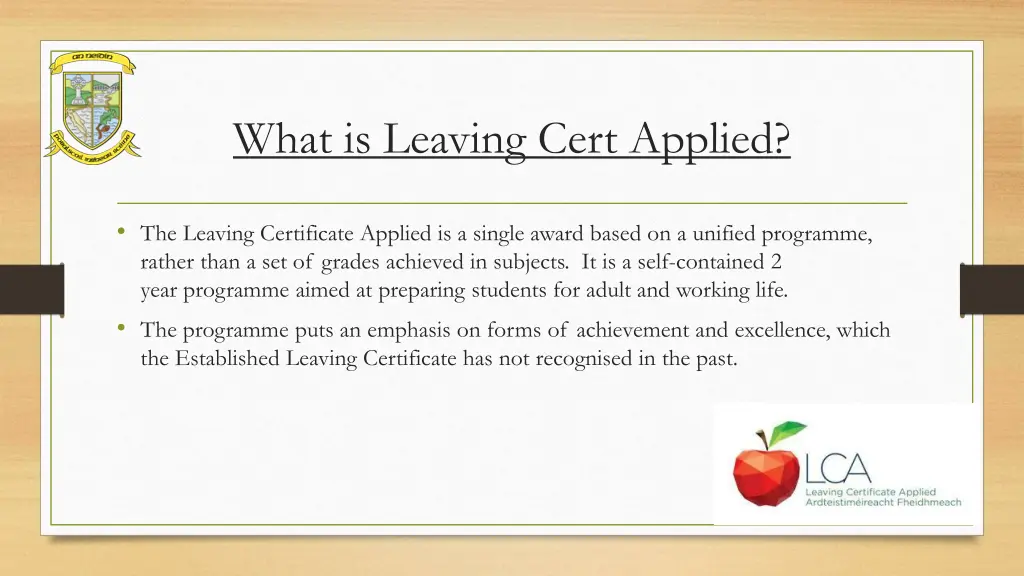 what is leaving cert applied