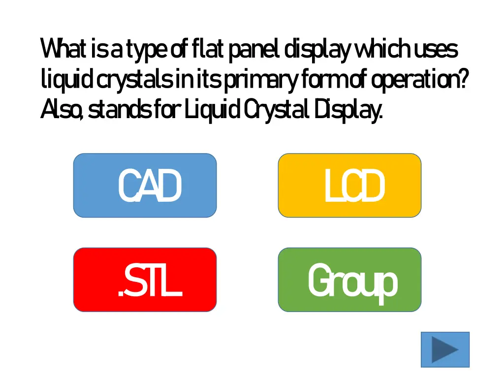 w hat is a type of flat panel display w hich uses