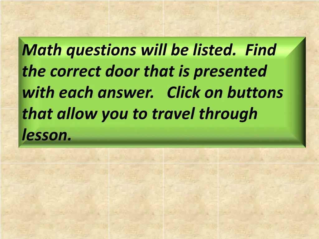 math questions will be listed find the correct