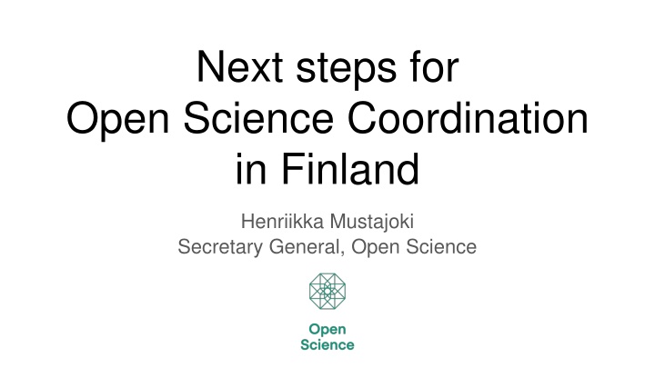 next steps for open science coordination