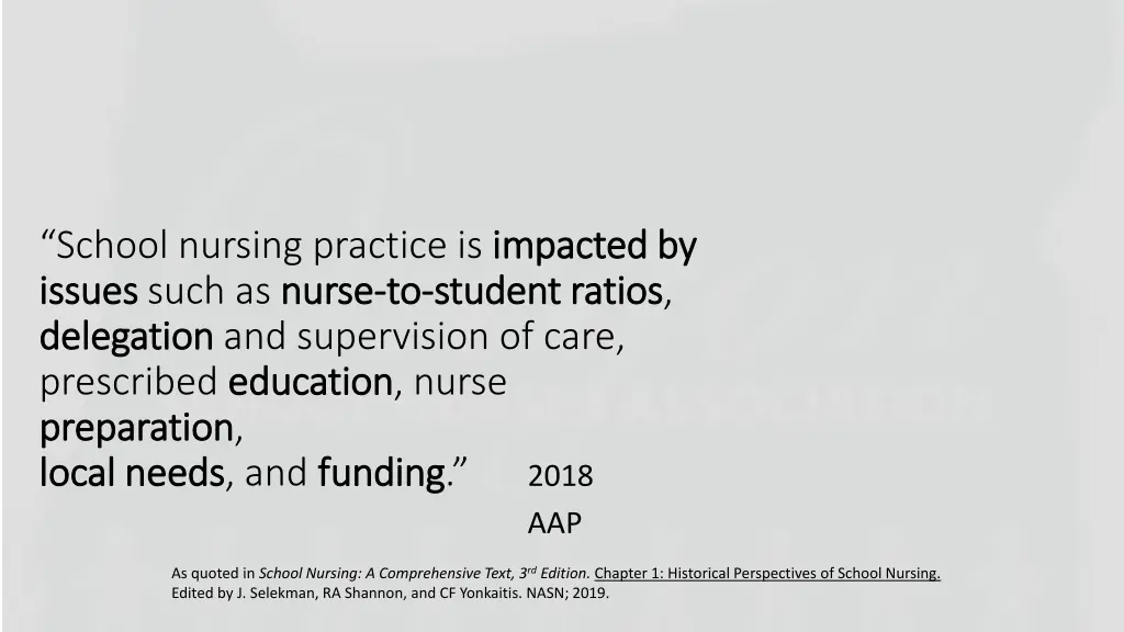 school nursing practice is impacted by issues