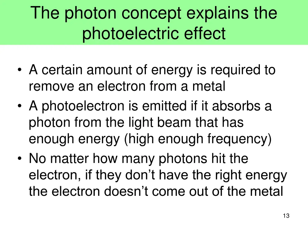 the photon concept explains the photoelectric