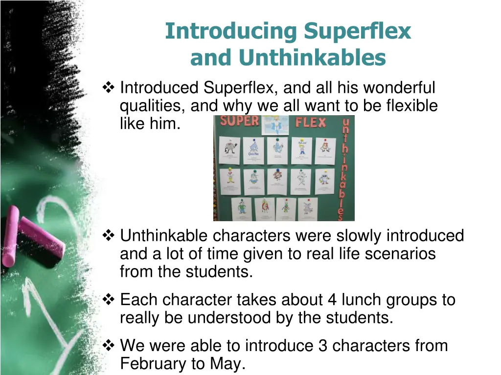 introducing superflex and unthinkables introduced