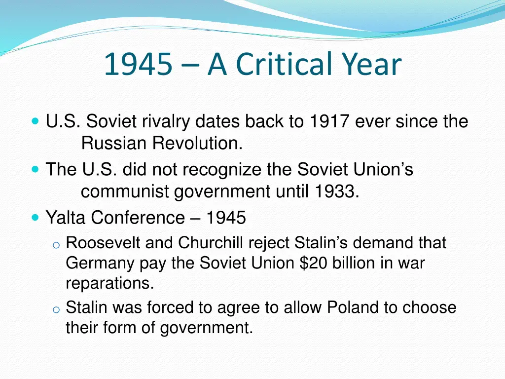 1945 a critical year