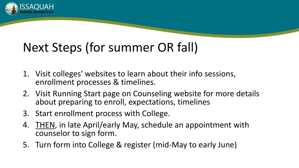 next steps for summer or fall