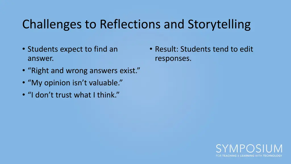 challenges to reflections and storytelling