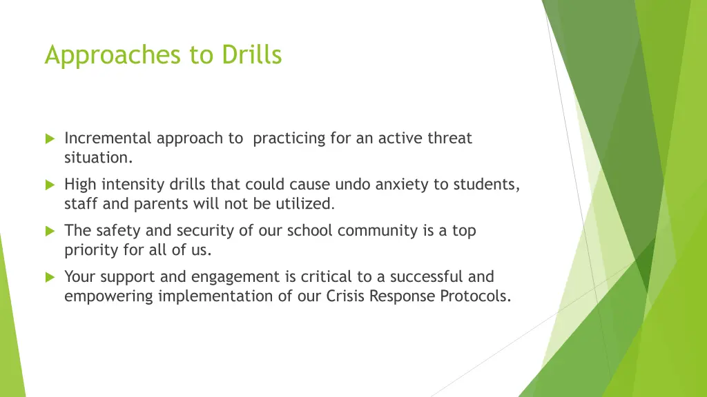 approaches to drills